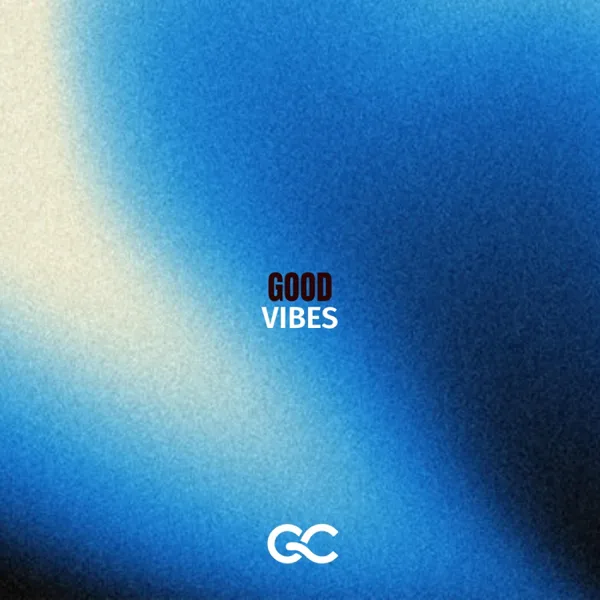 Good Vibes — Giulio Cercato