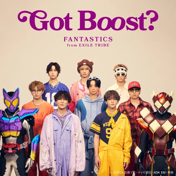 Got Boost? — FANTASTICS from EXILE TRIBE