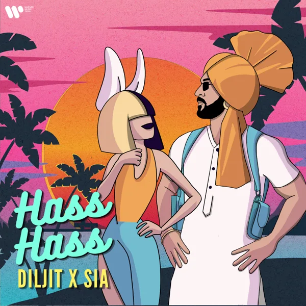 Hass Hass — Diljit Dosanjh, Sia & Greg Kurstin