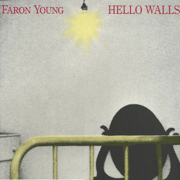 Hello Walls — Faron Young