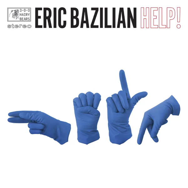 Help! — Eric Bazilian