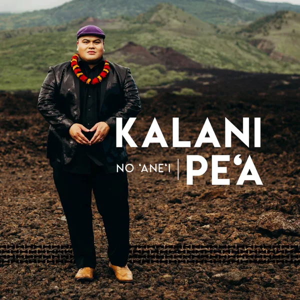 Hilo March (feat. Amy Hanaiali'i & Willie K) — Kalani Pe'a