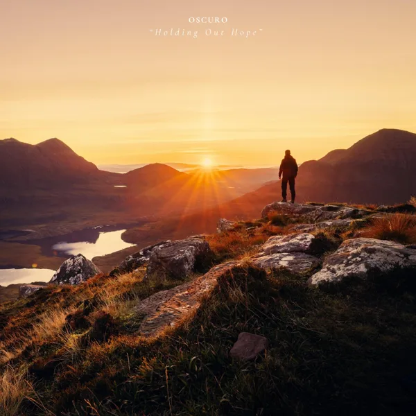 Holding Out Hope — Oscuro