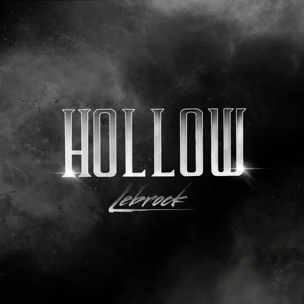 Hollow — LeBrock