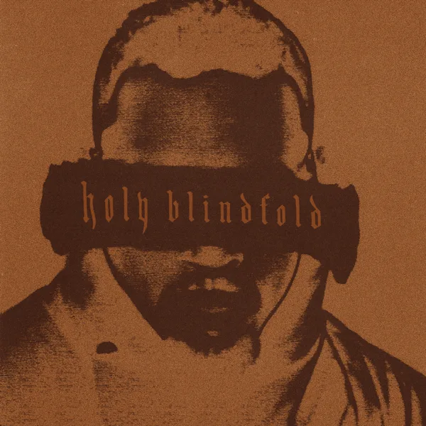 Holy Blindfold — Chris Brown
