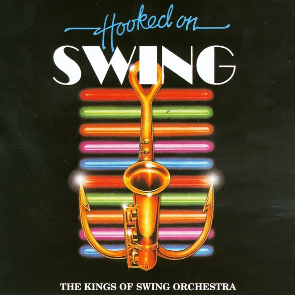 Hooked on Songs Medley — The Kings of Swing Orchestra