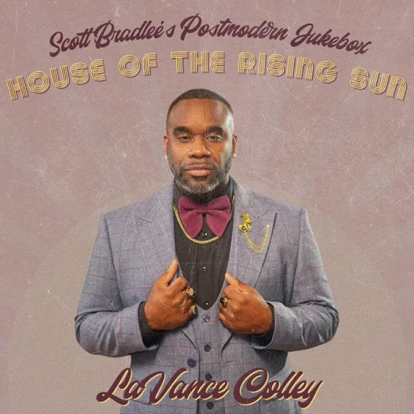 House of the Rising Sun (feat. LaVance Colley) — Scott Bradlee's Postmodern Jukebox