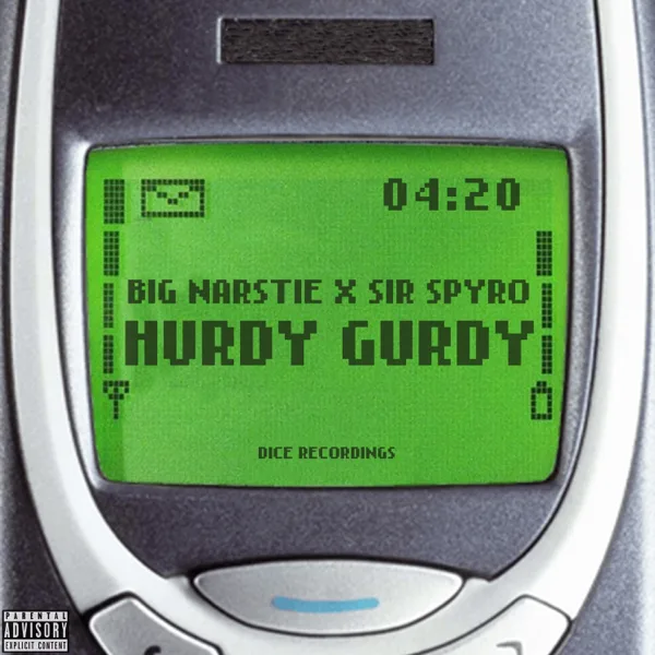 Hurdy Gurdy — Big Narstie & Sir Spyro