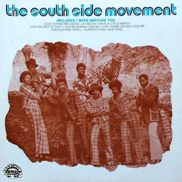 I' Been Watching You — The South Side Movement