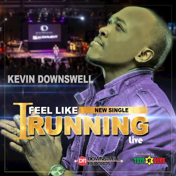 I Feel Like Running (Live) — Kevin Downswell