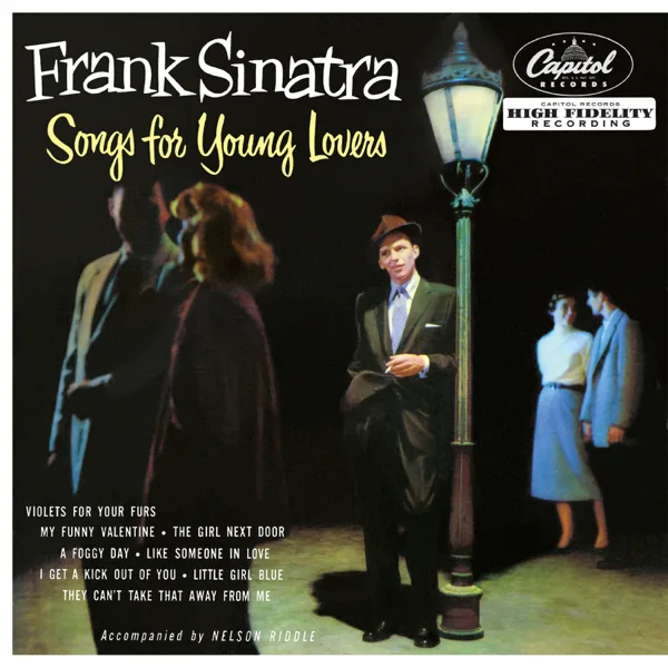 I Get a Kick Out of You — Frank Sinatra