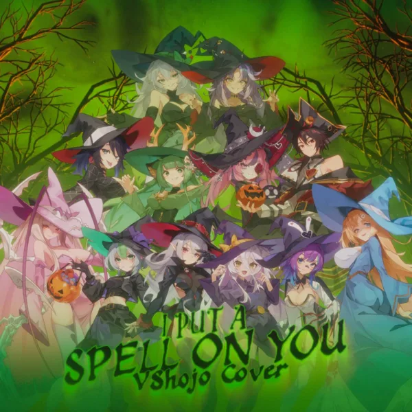 I Put a Spell on You — Zentreya, Apricot, Ironmouse, Haruka Karibu, Kson, Hime Hajime, Matara Kan, KURO, Michi Mochievee, Projekt Melody & ThunderScott