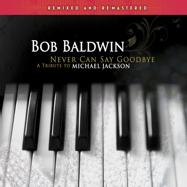 I Wanna Be Where You Are — Bob Baldwin