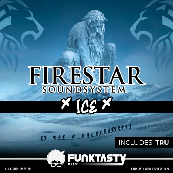 Ice — Firestar Soundsystem