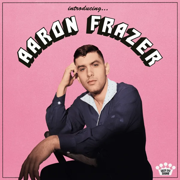 If I Got It (Your Love Brought It) — Aaron Frazer