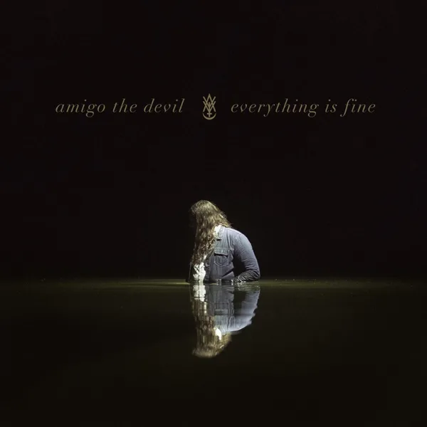 If I'm Crazy — Amigo the Devil
