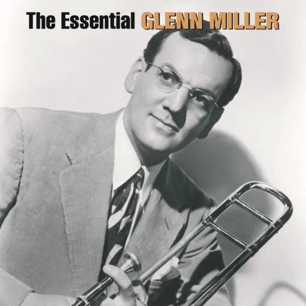 In the Mood — Glenn Miller and His Orchestra