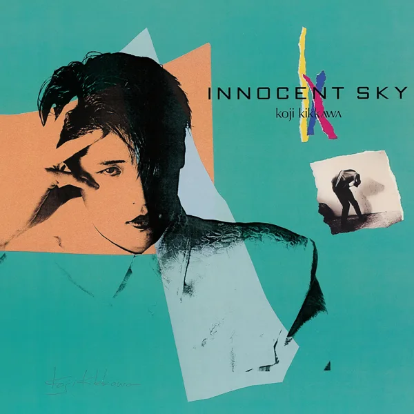 INNOCENT SKY (2025 REMASTER VERSION) — 吉川晃司