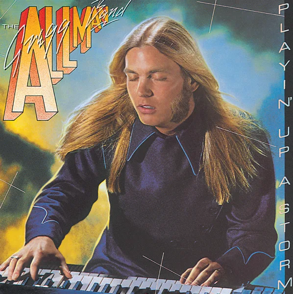 It Ain't No Use — The Gregg Allman Band