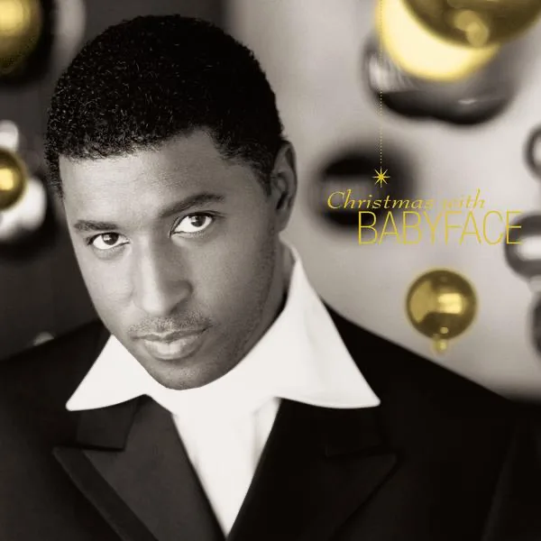It Came Upon A Midnight Clear / The First Noel — Babyface