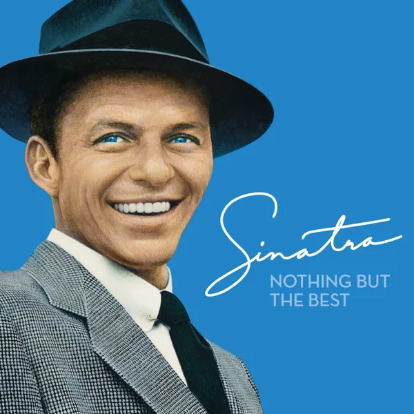 It Was a Very Good Year — Frank Sinatra