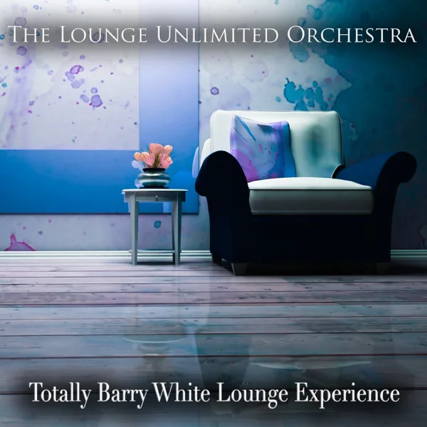 It's Ecstasy When You Lay Down Next To Me — The Lounge Unlimited Orchestra