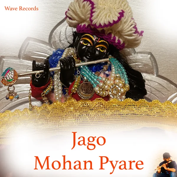 Jago Mohan Pyare (Krishna Flute) — Subham jossi