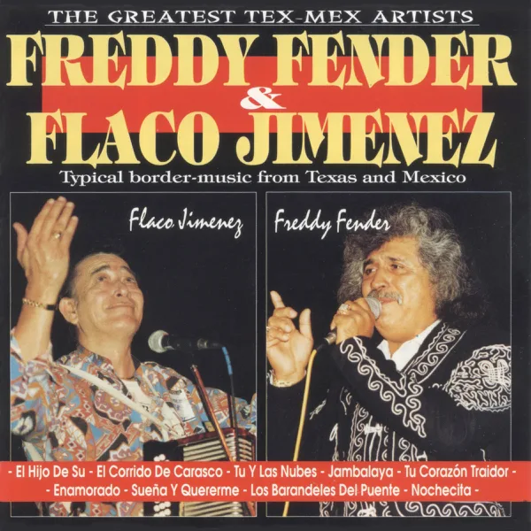 Jambalaya — Freddy Fender & Flaco Jiménez
