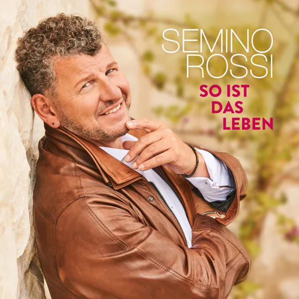 Jeder Tag ist wie ein Abenteuer — Semino Rossi