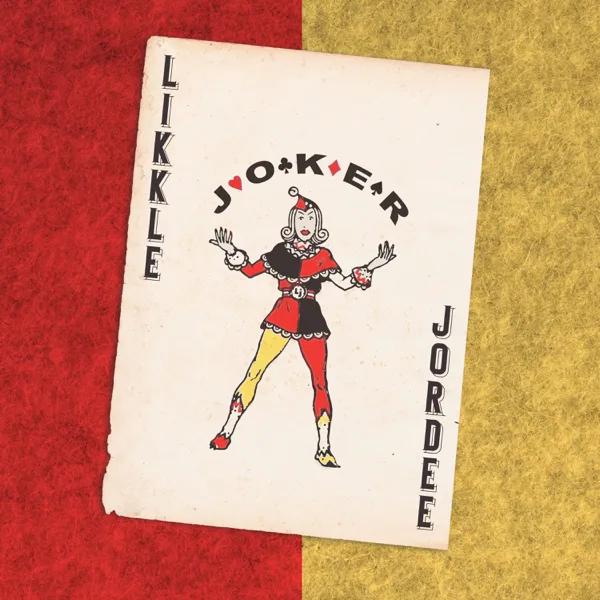 Joker — Likkle Jordee