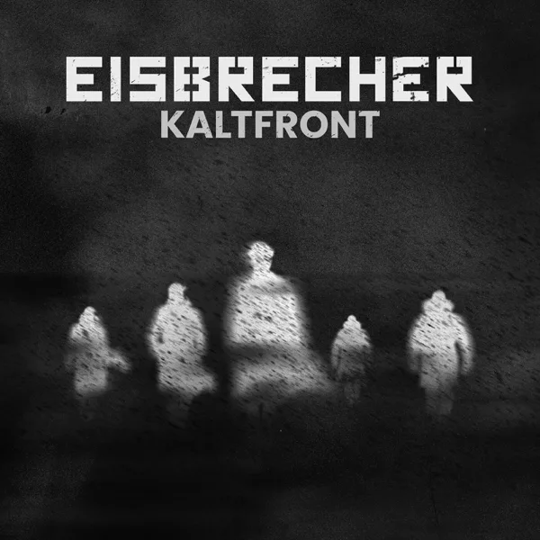 Kaltfront — Eisbrecher