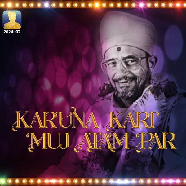 Karuna Kari Muj Atam Par (feat. Raag Mehta) — Divyang Ray