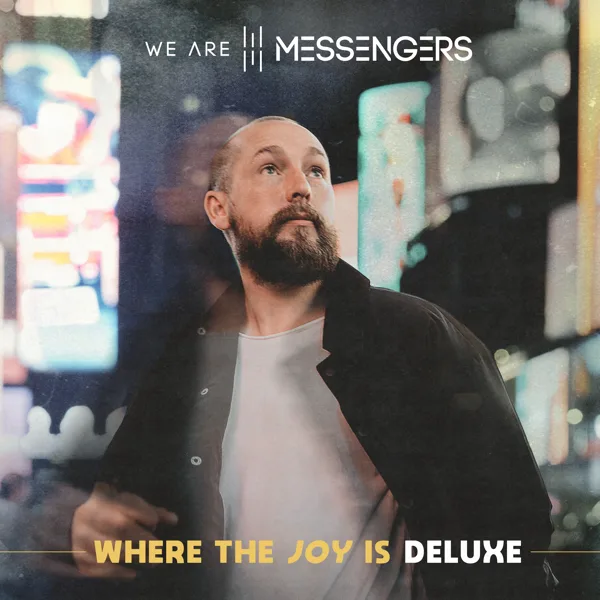 Keep Your Head Up — We Are Messengers