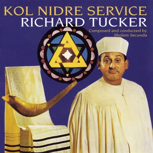 Kol Nidre Service (with Shofar): Sh'ma Koleinu — Richard Tucker, Joseph Garnett & Sholom Secunda