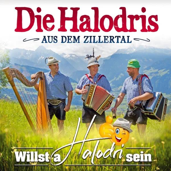 Komm doch zurück zu mir — Die Halodris aus dem Zillertal