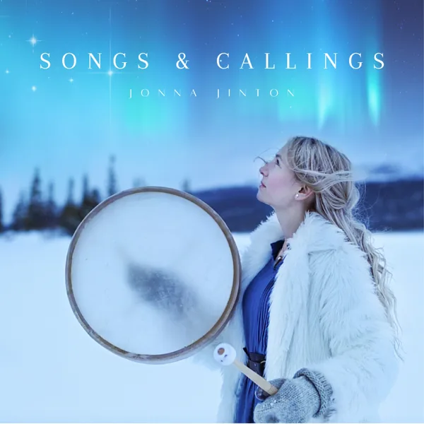Kulning - Calling the Spring — Jonna Jinton