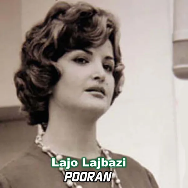 Lajo Lajbazi — Pooran