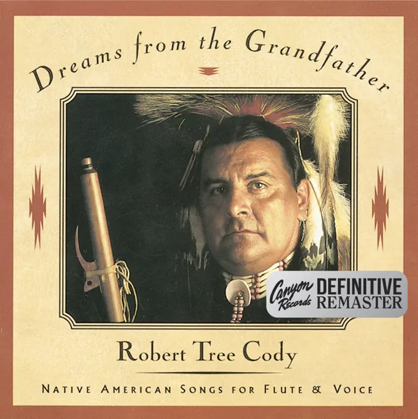 Lakota Lullaby — Robert Tree Cody