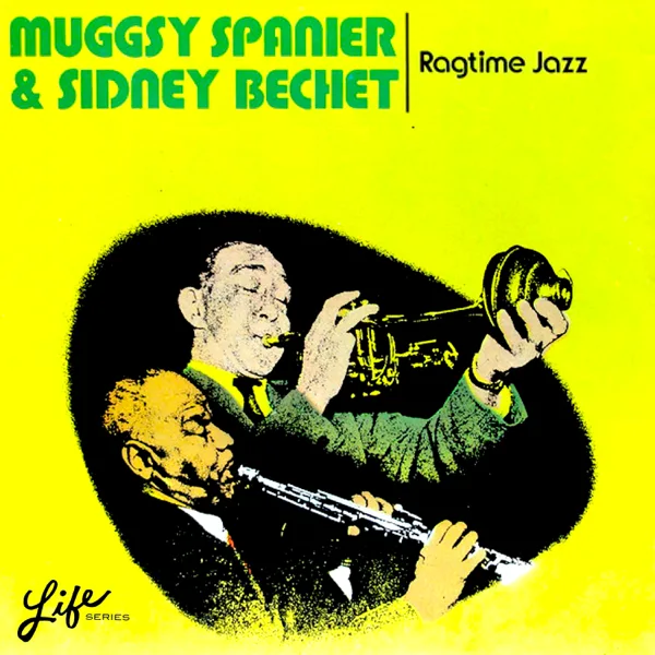Lazy River — Sidney Bechet & Muggsy Spanier