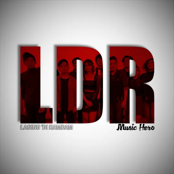 LDR (Laging Di Ramdam) — Music Hero