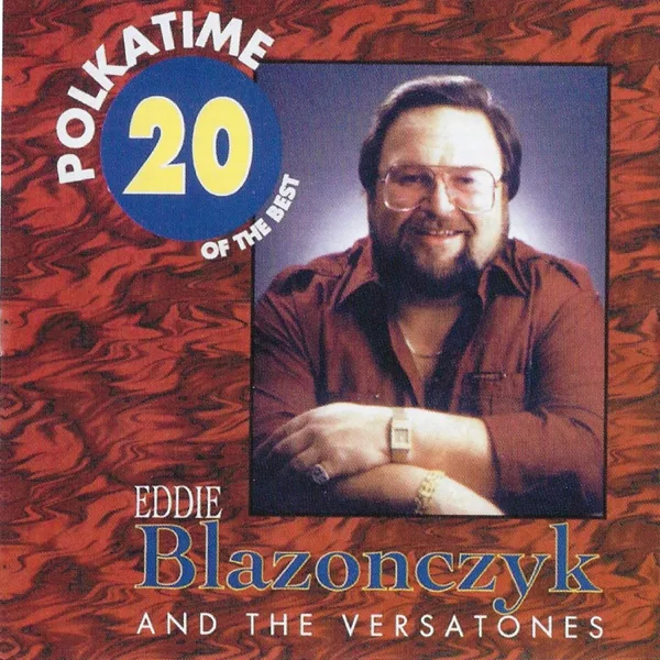 Let's Have a Party — Eddie Blazonczyk & The Versatones