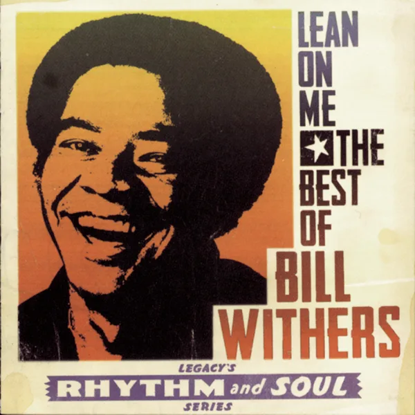 Lovely Day — Bill Withers