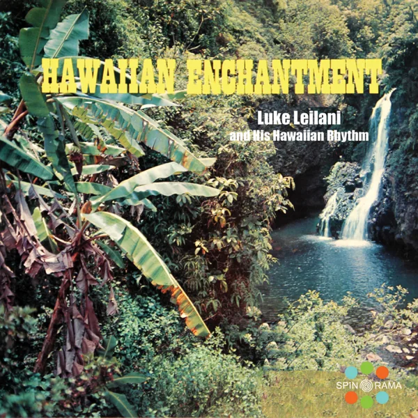 Luau — Luke Leilani and His Hawaiian Rhythm