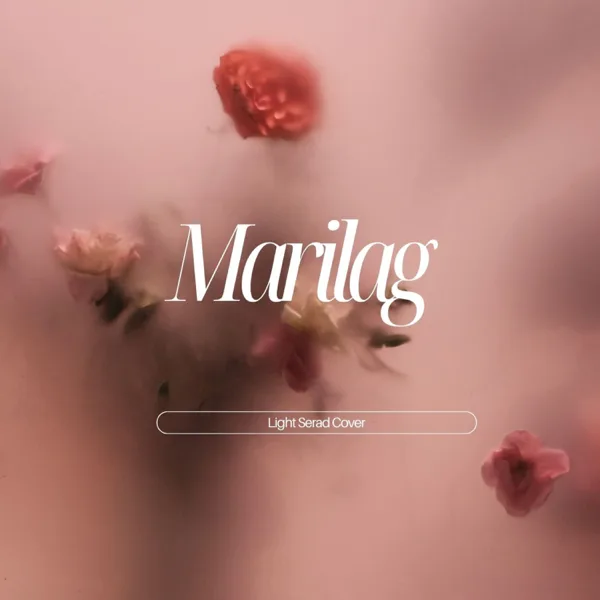 Marilag (2025 Edition) — Light Serad