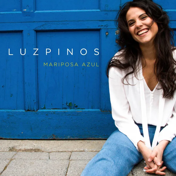 Mariposa Azul (Versión Acústica) — Luz Pinos