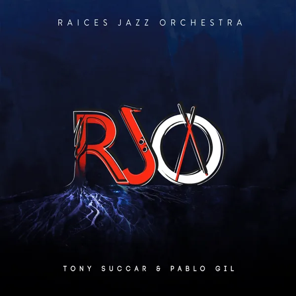 Más Que Nada — Tony Succar, Pablo Gil, Raices Jazz Orchestra & ANAADI