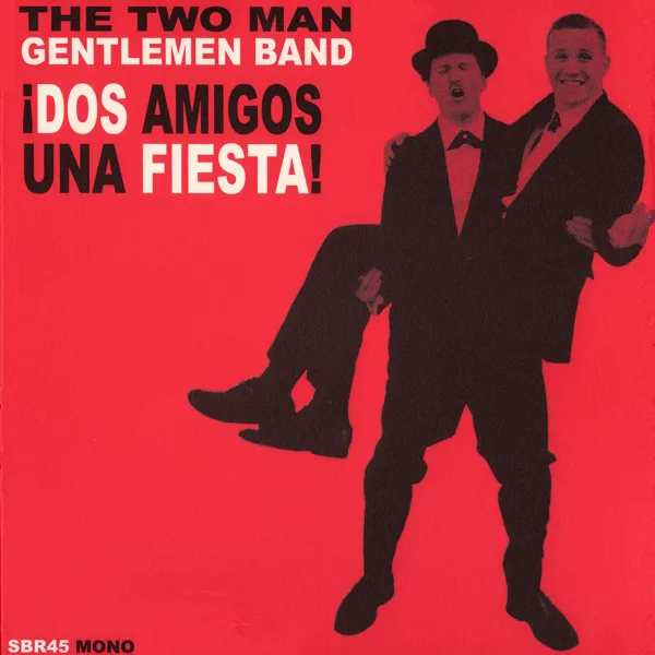 Me, I Get High on Reefer — The Two Man Gentlemen Band