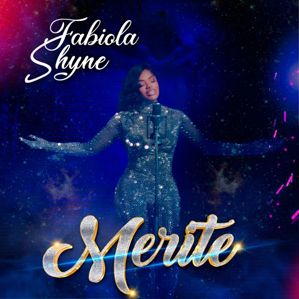 Mérité (Mérité) — Fabiola Shyne