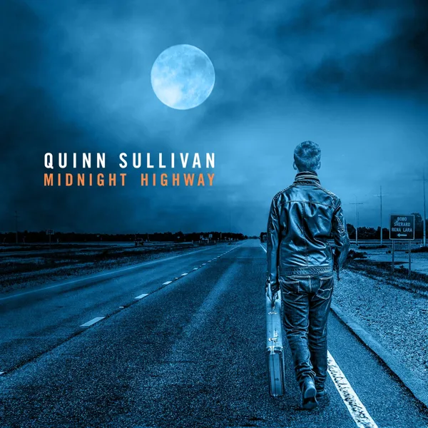 Midnight Highway — Quinn Sullivan