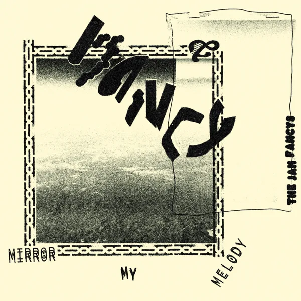 Mirror My Melody — Nancy and the Jam fancys